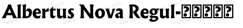 Albertus Nova Regul字体转换